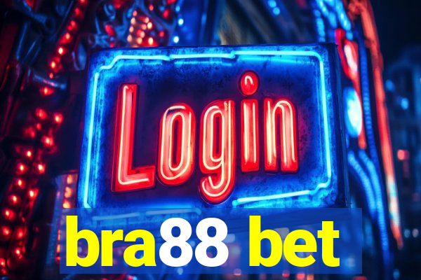 bra88 bet